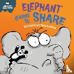 Graves, Sue - Behaviour Matters: Elephant Learns to Share - A book about sharing