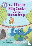 Walter, Jackie - Reading Champion: The Three Billy Goats and the Broken Bridge