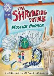 Walter, Jackie - Reading Champion: Graphics: The Shrinking Twins: Museum Horror