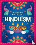 Quaglia, Gianna - A World of Faiths: Hinduism