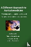 Lentz, André, Vargas, Mauricio - A Different Approach to Auriculomedicine