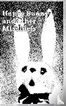 Gransden, Rebecca - Happy Bunny and Other Mischiefs