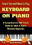 Woodward, Martin - Teach Yourself How to Play KEYBOARD OR PIANO