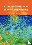 Hawken, Tony - A C++ Notebook: A First Course in Programming