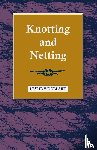 Woollard, Leslie - Knotting And Netting
