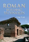 Rook, Tony - Roman Building Techniques