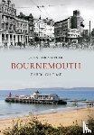 Christopher, John - Bournemouth Through Time