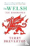 Breverton, Terry - The Welsh The Biography