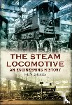 Gibbs, Ken - The Steam Locomotive