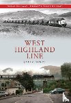 McGregor, John - West Highland Line Great Railway Journeys Through Time