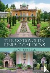 Russell, Tony - The Cotswolds' Finest Gardens