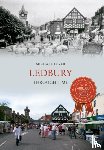 Lever, Michael - Ledbury Through Time