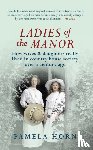 Horn, Pamela - Ladies of the Manor