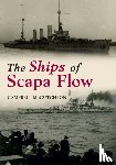 McCutcheon, Campbell - The Ships of Scapa Flow