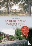Grindlay, Steve - Sydenham and Forest Hill Through Time
