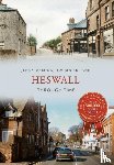 McRonald, Jenny, Lane, Roger - Heswall Through Time