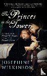 Wilkinson, Josephine - The Princes in the Tower