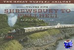 Jenkins, Stanley C., Loader, Martin - The Great Western Railway Volume Five Shrewsbury to Pwllheli