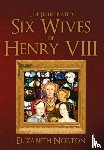 Norton, Elizabeth - The Illustrated Six Wives of Henry VIII