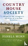 Horn, Pamela - Country House Society