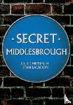 Chrystal, Paul, Laundon, Stan - Secret Middlesbrough