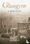 Meighan, Michael - Glasgow A History
