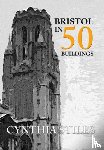 Stiles, Cynthia - Bristol in 50 Buildings
