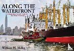Miller, William H. - Along the Waterfront