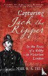 Bell, Neil R. A. - Capturing Jack the Ripper