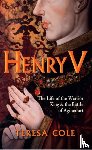 Cole, Teresa - Henry V