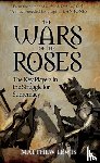 Lewis, Matthew - The Wars of the Roses
