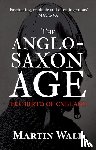 Wall, Martin - The Anglo-Saxon Age