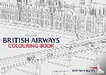 Jarvis, Paul - British Airways Colouring Book