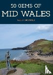 Brookes, Geoff - 50 Gems of Mid Wales