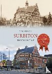 Everson, Tim - Surbiton Through Time