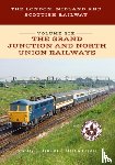 Jenkins, Stanley C., Loader, Martin - The London, Midland and Scottish Railway Volume Six The Grand Junction and North Union Railways