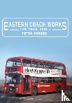 Horrex, Peter - Eastern Coach Works