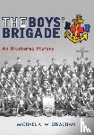 Strachan, Michael A. W. - The Boys' Brigade