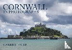 Fuchs, Gabriel - Cornwall in Photographs