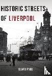 Paul, David - Historic Streets of Liverpool