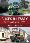Christie, David - Buses in Essex