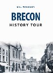Morrison, Mal - Brecon History Tour