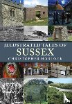 Horlock, Christopher - Illustrated Tales of Sussex