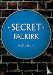 Gillon, Jack - Secret Falkirk