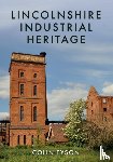 Tyson, Colin - Lincolnshire Industrial Heritage