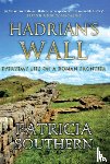 Southern, Patricia - Hadrian's Wall