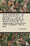 Brown, Brian - The Wisdom Of The Hindus - The Wisdom Of The Vedic Hymns, The Brabmanas, The Upanishads, The Maha Bharata And Ramayana, The Bhagavad Gita, The Vedanta And Yoga Philosophies. Wisdom From The Ancient And Modern Literature Of India