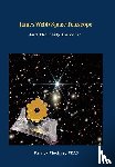 Fleckney, Patrick - Fleckney, P: James Webb Space Telescope and The Early Univer
