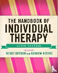 Windy Dryden, Andrew Reeves - The Handbook of Individual Therapy