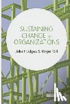 Hodges - Sustaining Change in Organizations